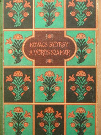 Kovács György - A vörös szamár [antikvár]