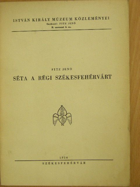 Fitz Jenő - Séta a régi Székesfehérvárt [antikvár]