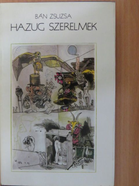 Bán Zsuzsa - Hazug szerelmek [antikvár]