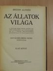 Brehm Alfréd - Brehm - Az állatok világa 1. [antikvár]
