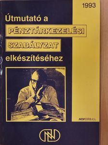 Gál László - Útmutató a pénztárkezelési szabályzat elkészítéséhez [antikvár]