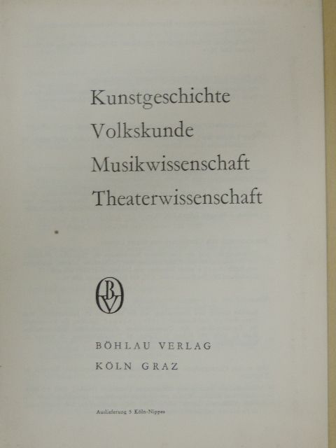 Kunstgeschichte, Volkskunde, Musikwissenschaft, Theaterwissenschaft [antikvár]