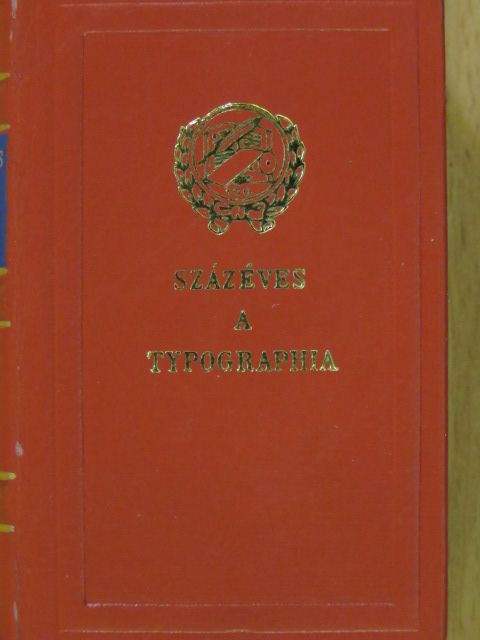 Százéves a Typographia (minikönyv) (számozott) [antikvár]