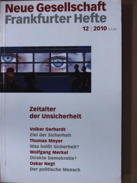 Beate Eschment - Neue Gesellschaft/Frankfurter Hefte 12/2010. [antikvár]