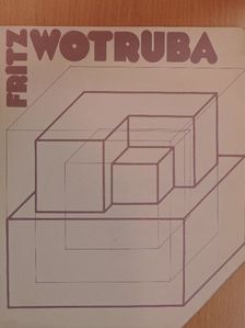 Fritz Wotruba [antikvár]