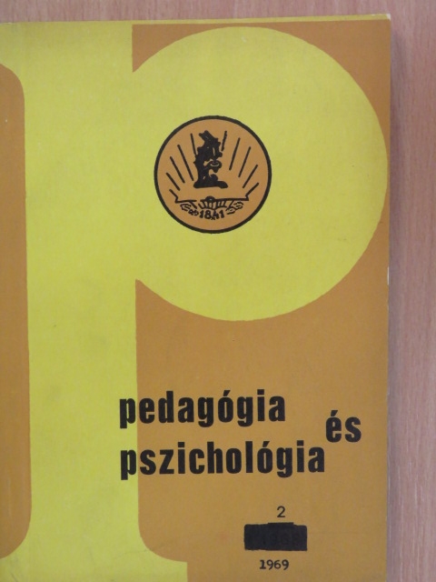 Dr. Büchler Róbert - Pedagógiai és pszichológia 1969/2. [antikvár]