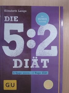 Elisabeth Lange - Die 5:2 Diät [antikvár]