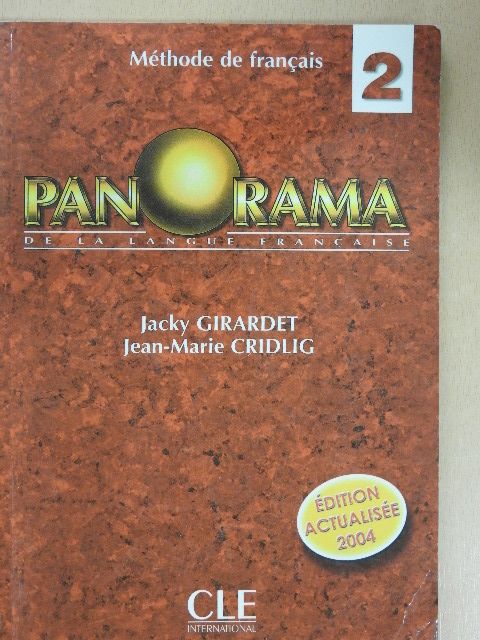 Jacky Girardet - Panorama de la langue francaise 2 [antikvár]