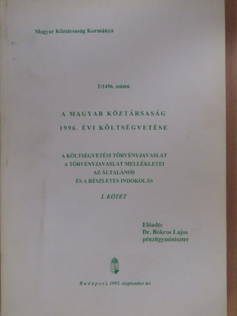 A Magyar Köztársaság 1996. évi költségvetése I. [antikvár]