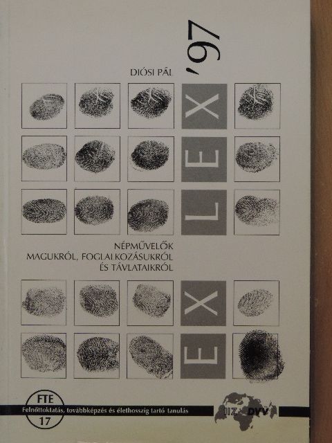 Diósi Pál - Ex Lex '97 [antikvár]