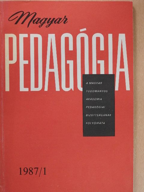 Anatolij Dobrovics - Magyar Pedagógia 1987/1. [antikvár]