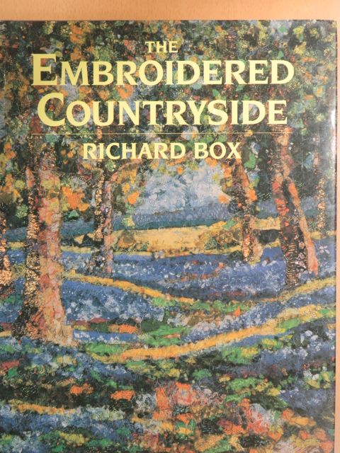 Richard Box - The Embroidered Countryside [antikvár]