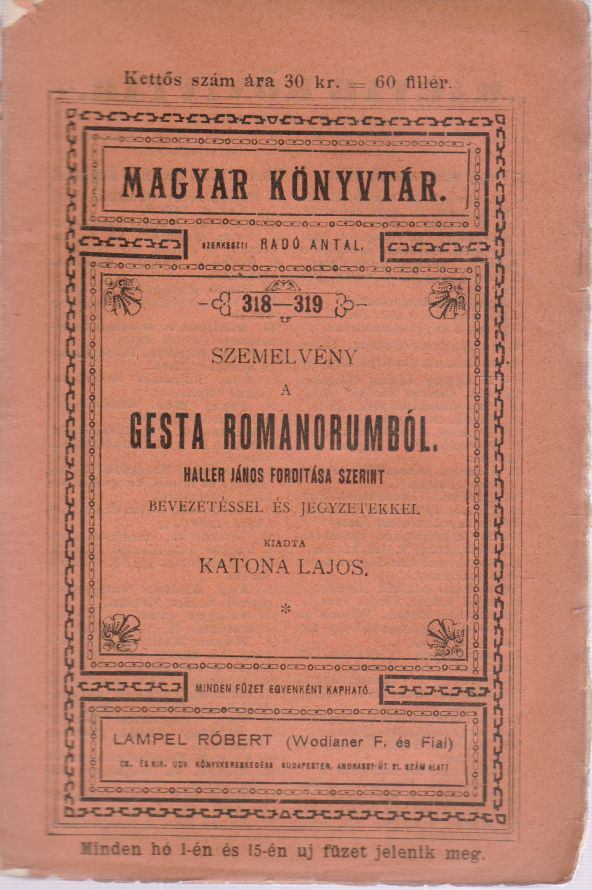 Katona Lajos, Radó Antal - Szemelvény a Gesta Romanorumból Haller János fordítása szerint [antikvár]