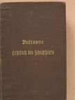 Jean Dufresne - Kleines Lehrbuch des Schachspiels (gótbetűs) [antikvár]