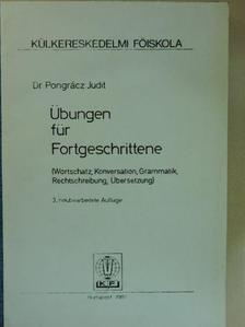Dr. Pongrácz Judit - Übungen für Fortgeschrittene  [antikvár]