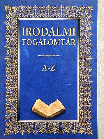 Barta Klára - Irodalmi fogalomtár A-Z [antikvár]