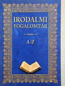 Barta Klára - Irodalmi fogalomtár A-Z [antikvár]