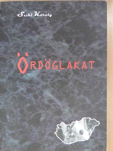 Szíki Károly - Ördöglakat (dedikált példány) [antikvár]