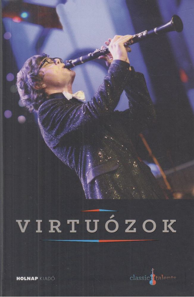 Varga Edit - Virtuózok - CD melléklettel (Lugosi Dániel Ali) [antikvár]