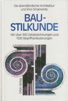 White, Anthony, Bruce Robertson, Carstens, Almuth - Baustilkunde [antikvár]