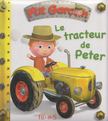 Emilie Beaumont - Le tracteur de Peter [antikvár]