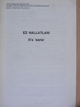 Rawlinson Zsuzsanna - Ez hallatlan! [antikvár]