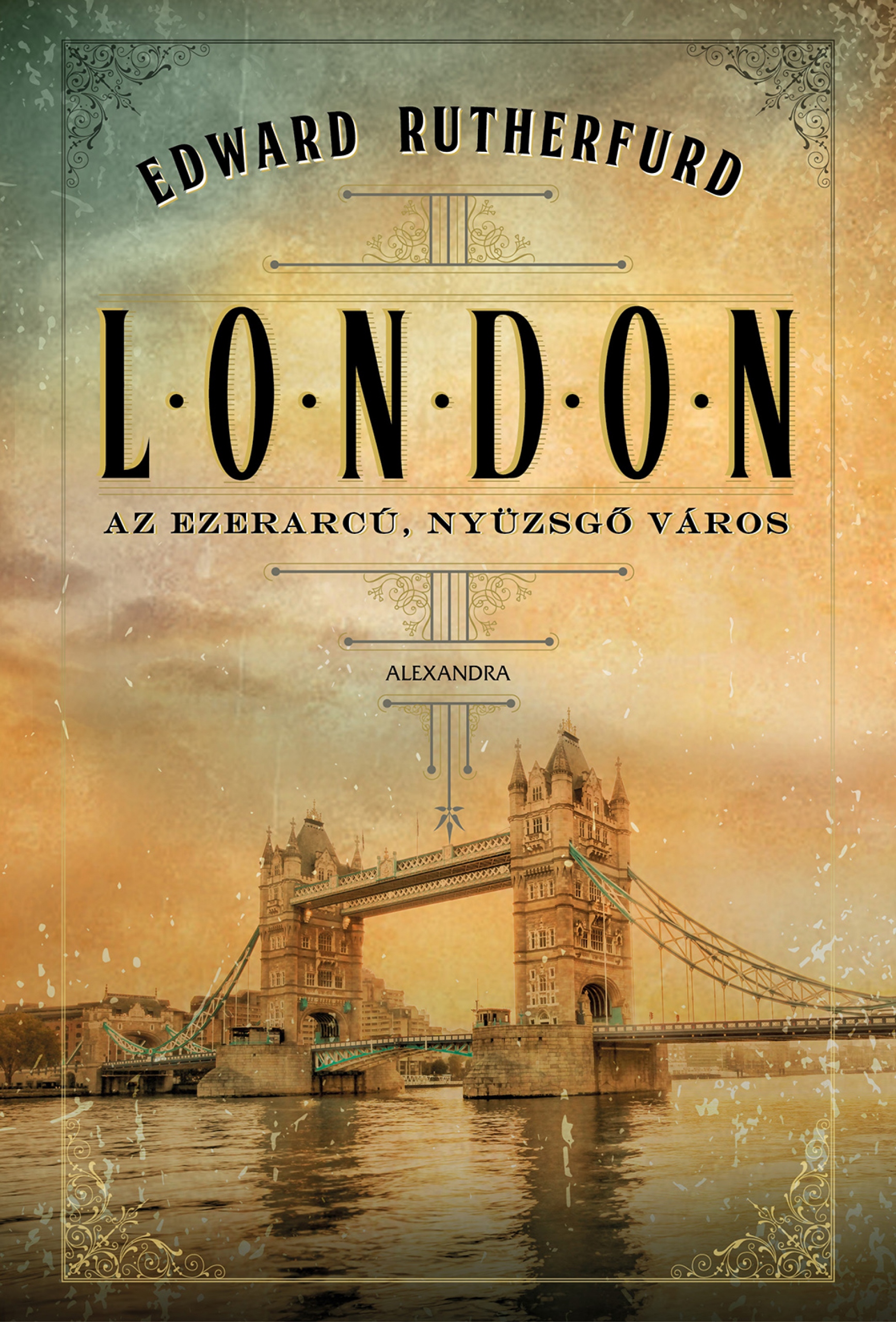 Edward Rutherfurd - London [eKönyv: epub, mobi]