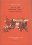 Bender, Hans - Die Wölfe kommen zurück [antikvár]