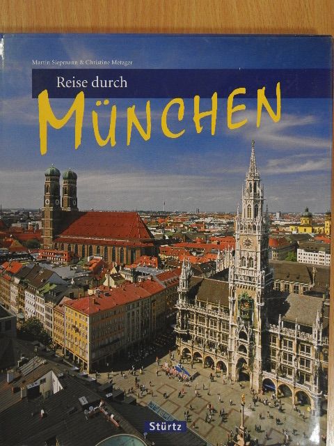 Christine Metzger - Reise durch München [antikvár]