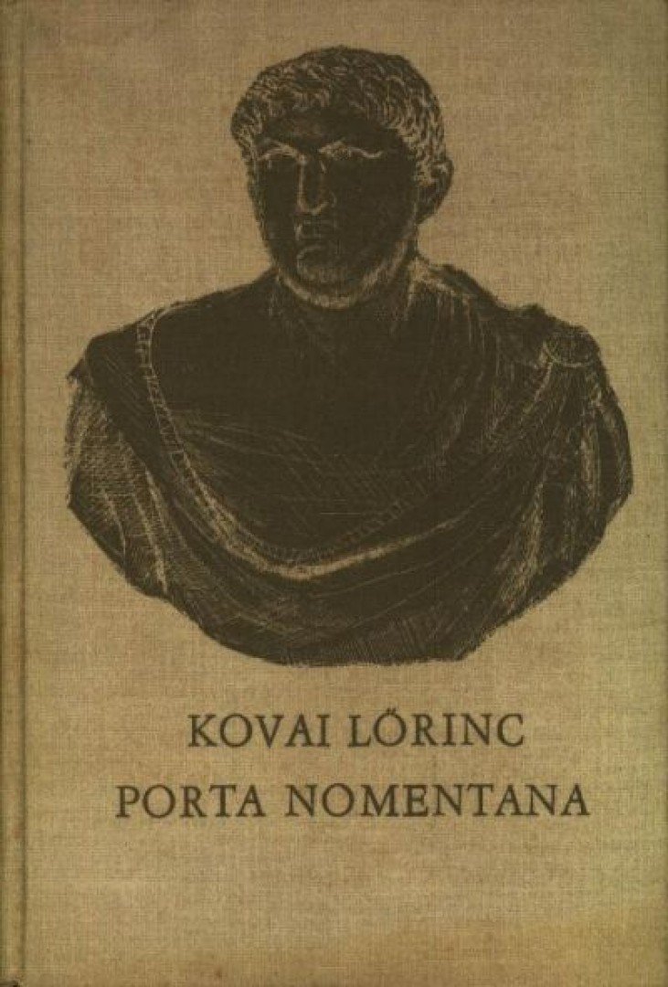 KOVAI LŐRINC - Porta Nomentana [antikvár]