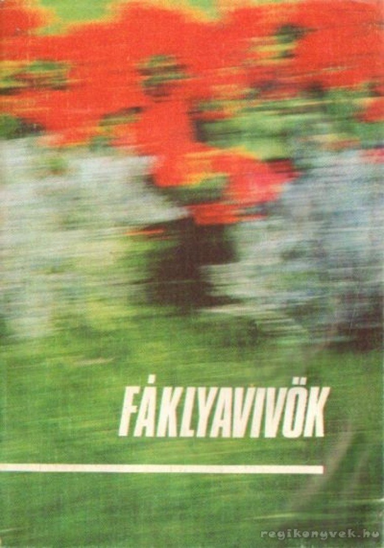 Rigó Béla - Fáklyavivők [antikvár]