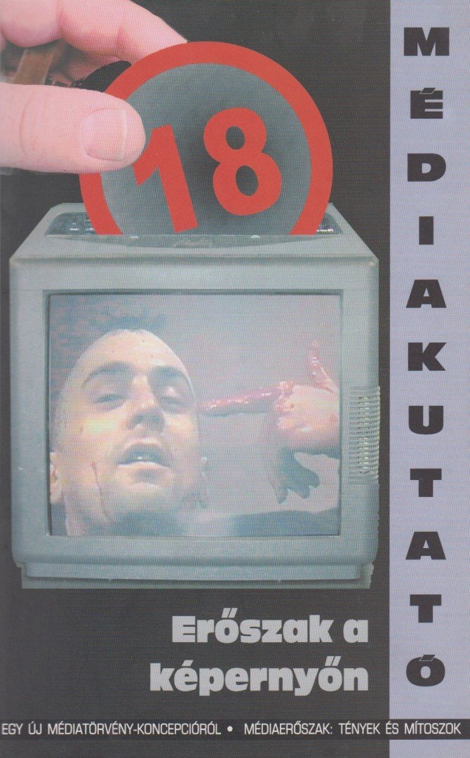 Médiakutató - Erőszak a képernyőn [antikvár]