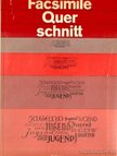 Streit-Scherz, Rudolf, Klüter, Heinz - Facsimile Querschnitt durch alte Zeitungen und Zeitschriften [antikvár]