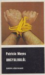 Moyes, Patricia - Angyalhalál [antikvár]