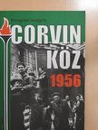 Pongrátz Gergely - Corvin köz - 1956 [antikvár]