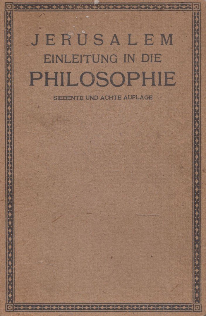 Wilhelm Jerusalem - Einleitung in die Philosophie [antikvár]