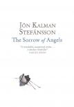 Jón Kalman Stefánsson - The Sorrow of Angels