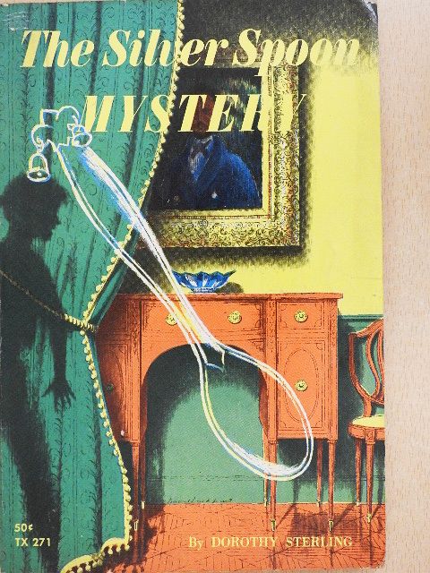 Dorothy Sterling - The Silver Spoon Mystery [antikvár]
