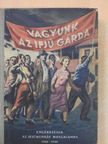 Bán Béla - Vagyunk az ifjú gárda [antikvár]