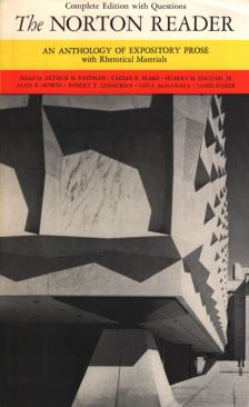 Arthur M. Eastman, Caesar R. Blake, Alan B. Howes - The Norton Reader [antikvár]