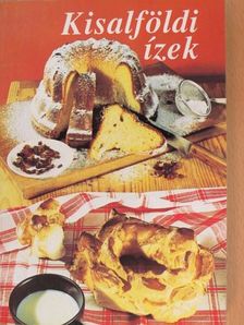 Kisalföldi ízek [antikvár]