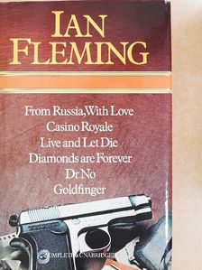 Ian Fleming - From Russia, With Love/Casino Royale/Live and Let Die/Diamonds are Forever/Dr No/Goldfinger [antikvár]