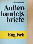 Hartmut Stefanides - Außenhandelsbriefe Englisch [antikvár]