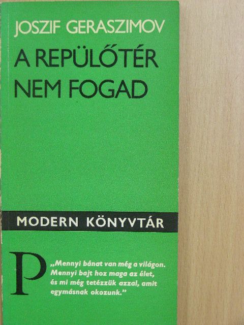 Joszif Geraszimov - A repülőtér nem fogad [antikvár]