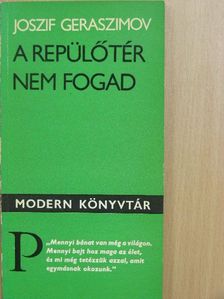 Joszif Geraszimov - A repülőtér nem fogad [antikvár]