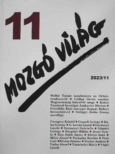Csillag István - Mozgó Világ 2023. november [antikvár]