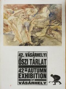 42. Vásárhelyi Őszi Tárlat [antikvár]