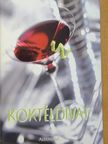 Holocsi János - Koktéldivat [antikvár]