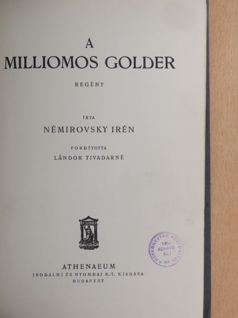 Némirovsky Irén - A milliomos Golder [antikvár]