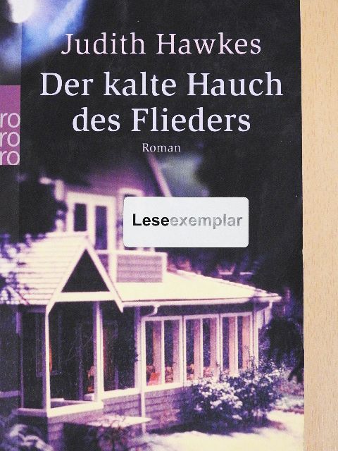 Judith Hawkes - Der kalte Hauch des Flieders [antikvár]